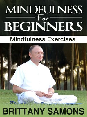 cover image of Mindfulness For Beginners